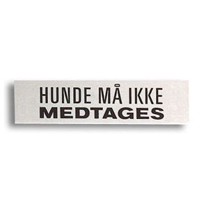 Hunde m ikke medtages